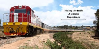 Journey to Nanyuki Riding the Rails to Serene Splendor